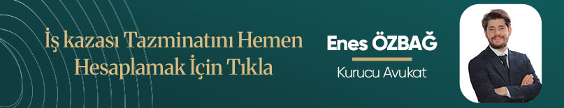 türkiye’nin popüler sözlük sitelerinde özbağ & şentürk hukuk bürosu hakkında ne dediler? 1 iş kazası maddi tazminat hesabı